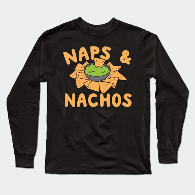 Naps & Nachos Long Sleeve T-Shirt by thingsandthings